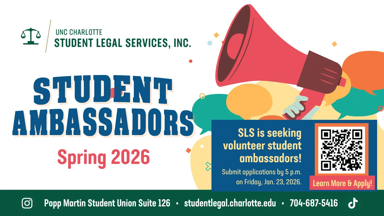 SLS is Seeking Spring 2026 Ambassadors | UNC Charlotte Student Legal ...