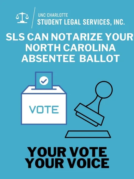 SLS can notarize your North Carolina absentee ballot